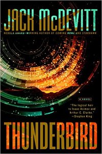 Thunderbird by Jack McDevitt